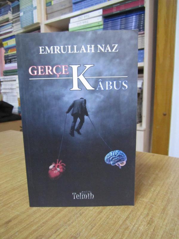 Gerçek Kabus - Emrullah Naz