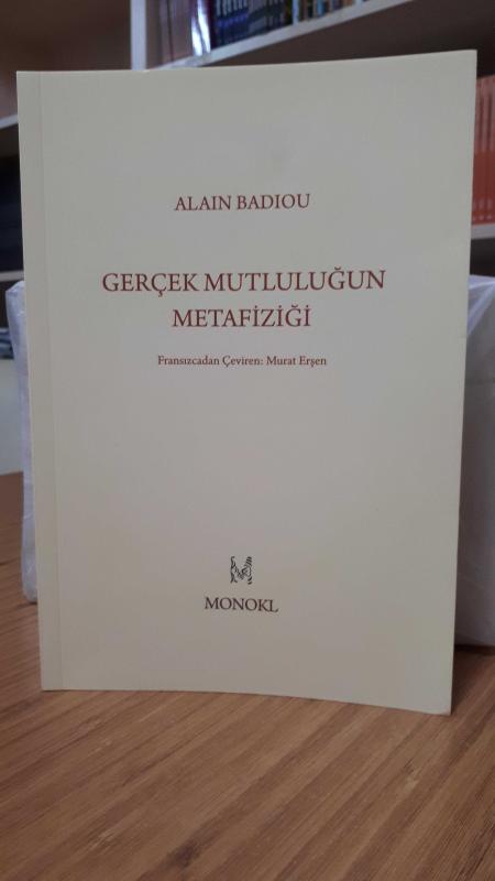Gerçek Mutluluğun Metafiziği