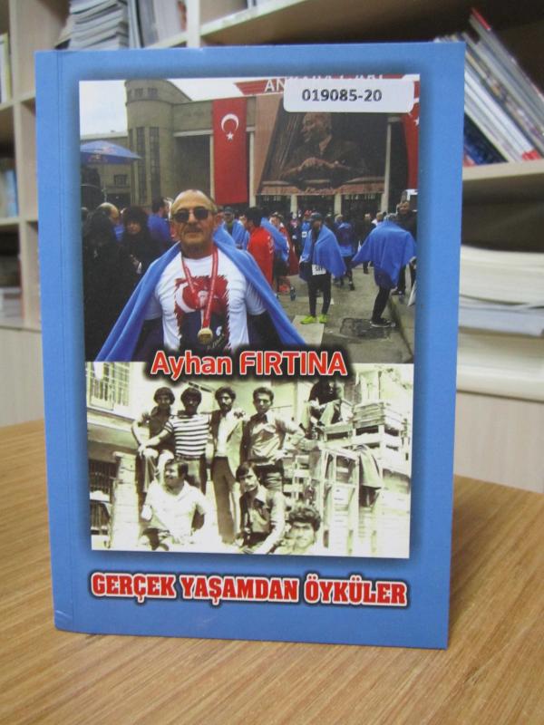 Gerçek Yaşamdan Öyküler - Ayhan Fırtına