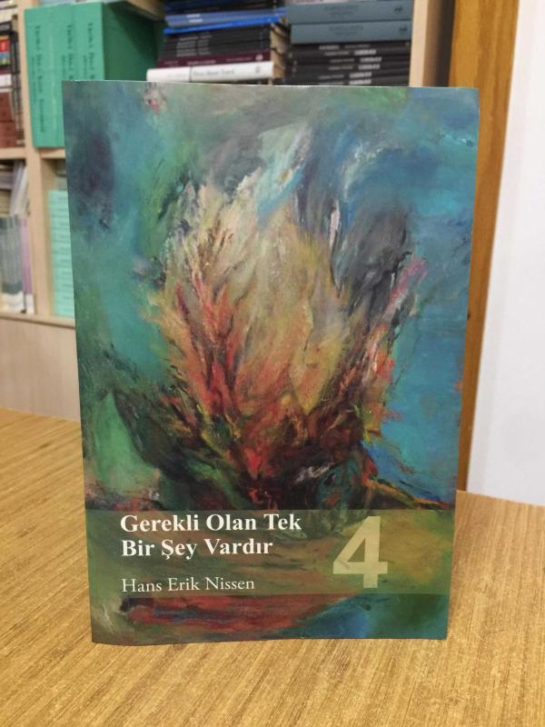 Gerekli Olan Tek Bir Şey Vardır 4 - Hans Erik Nissen