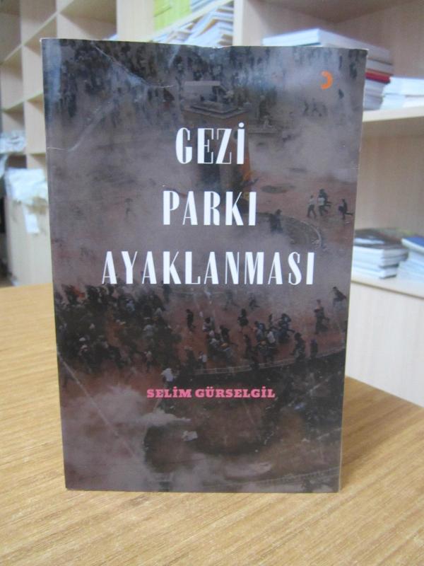Gezi Parkı Ayaklanması - Selim Gürselgil