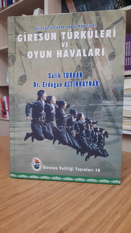 Giresun Türküleri ve Oyun Havaları