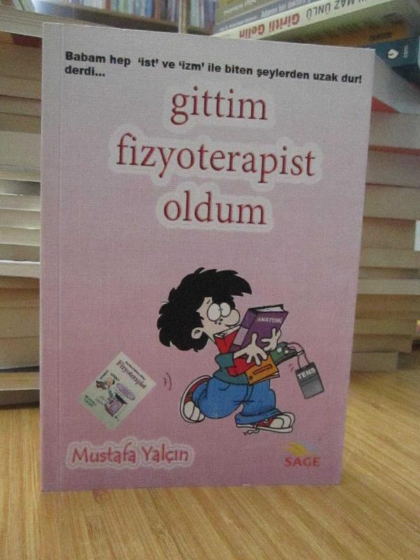 Gittim Fizyoterapist Oldum
