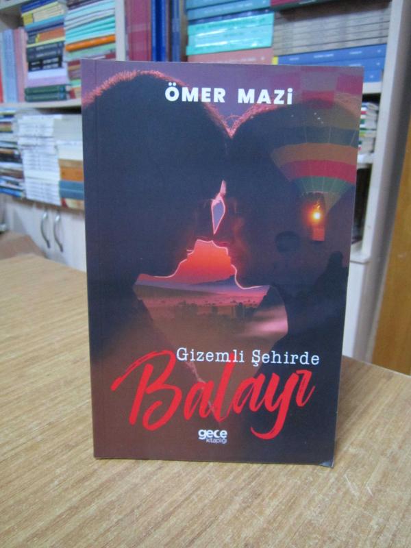 Gizemli Şehirde Balayı - Ömer Mazi