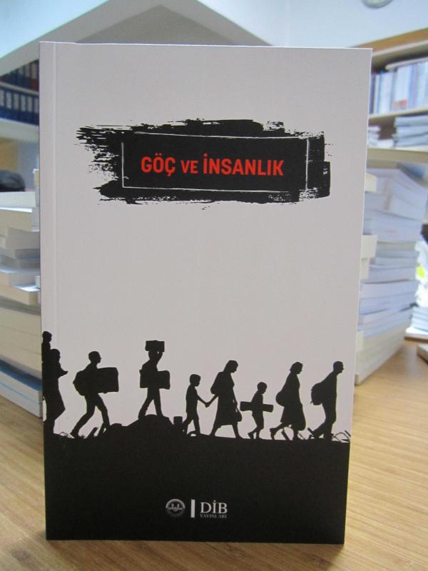 Göç ve İnsanlık / Diyanet İşleri Başkanlığı Yayınları