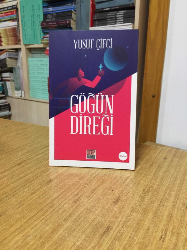 Göğün Direği - Yusuf Çifci