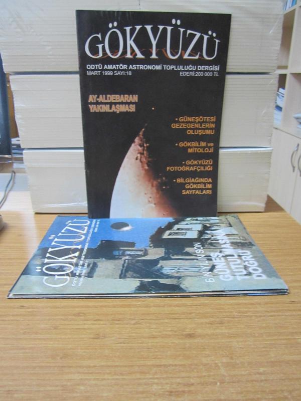 GÖKYÜZÜ Aylık Gökbilim Dergisi - 1999-2020 Yılları 6 Sayı TAKIM (Sayılar: 18-21-25-27-29-31) ODTÜ Amatör Astronomi Topluluğu
