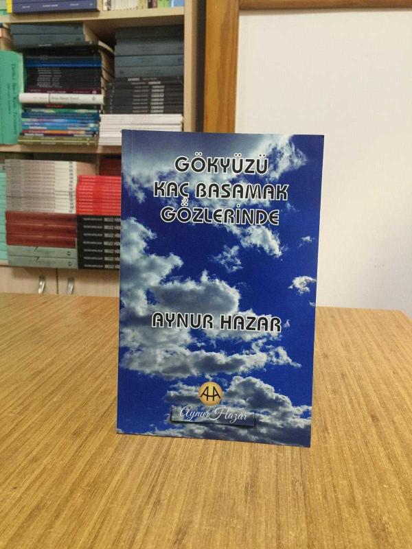Gökyüzü Kaç Basamak Gözlerinde - Aynur Hazar