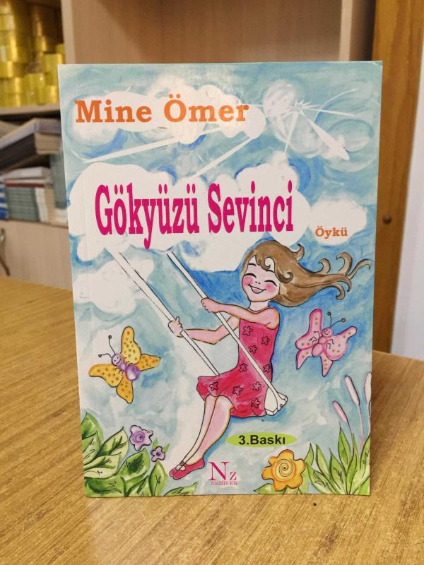Gökyüzü Sevinci - Mine Ömer [3.Baskı]