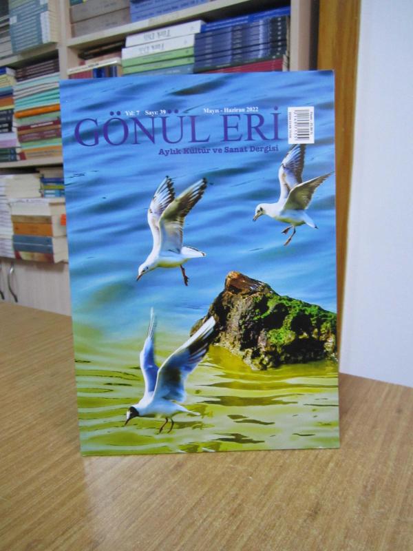 GÖNÜL ERİ Dergisi - Sayı 39 - Mayıs Haziran 2022