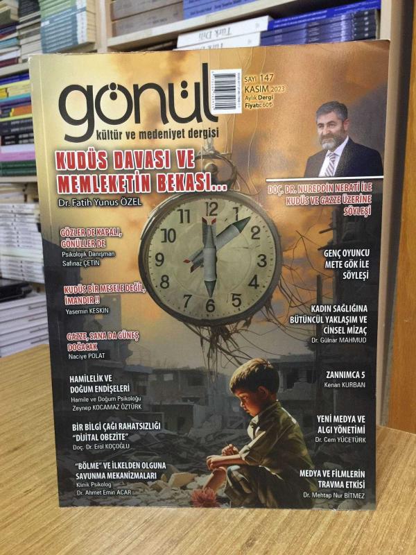 Gönül Kültür ve Medeniyet Dergisi - Sayı 147 - Kasım 2023