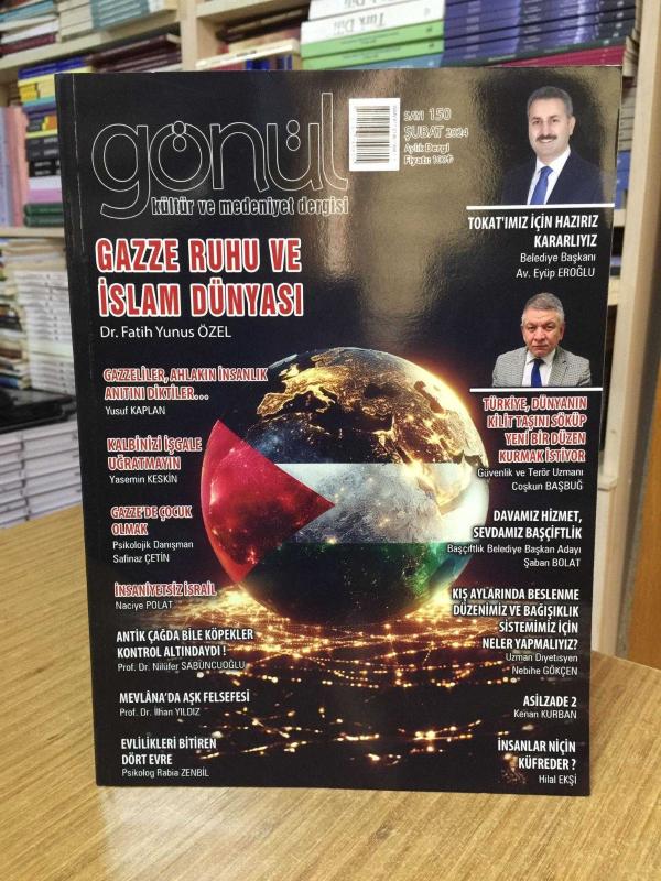Gönül Kültür ve Medeniyet Dergisi - Sayı 150 - Şubat 2024