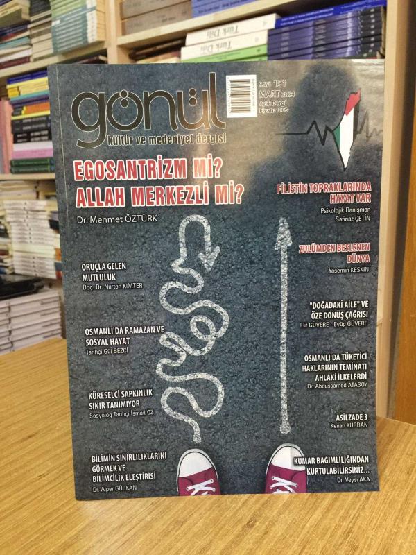 Gönül Kültür ve Medeniyet Dergisi - Sayı 151 - Mart 2024