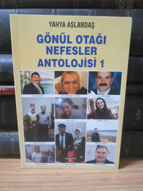 Gönül Otağı Nefesler Antolojisi 1