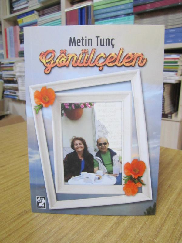 Gönülçelen - Metin Tunç