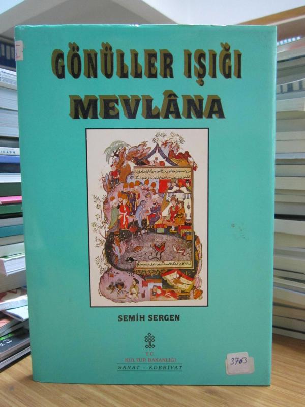 Gönüller Işığı: Mevlana