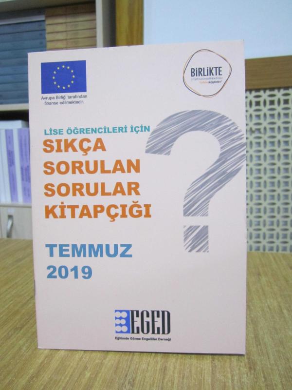 Görme Engelli Lise Öğrencileri için Sıkça Sorulan Sorular Kitapçığı - EGED Temmuz 2019