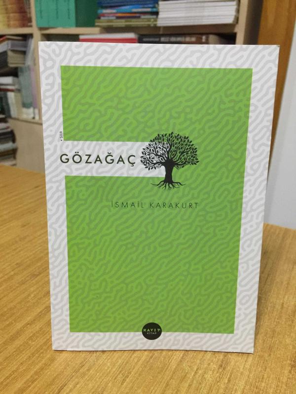 Gözağaç - İsmail Karakurt