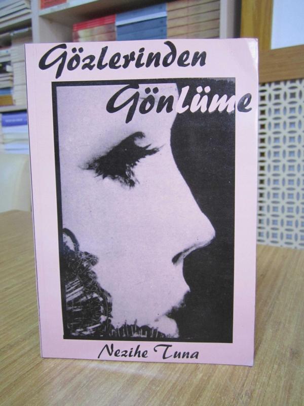 Gözlerinden Gönlüme - Nezihe Tuna
