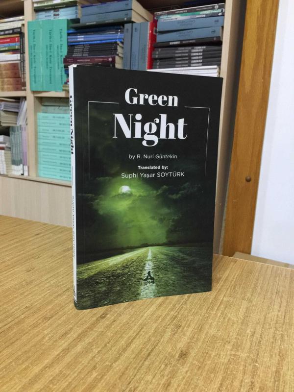 Green Night - Reşat Nuri Güntekin