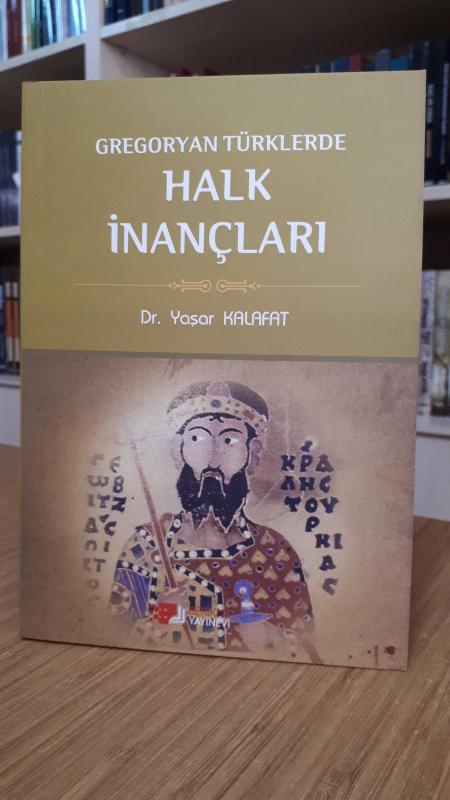 Gregoryan Türklerde Halk İnançları