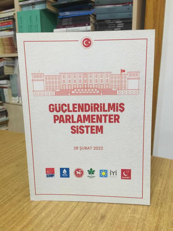 Güçlendirilmiş Parlamenter Sistem 28 Şubat 2022