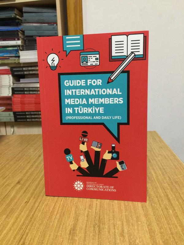 Guide for International Media Members in Türkiye (Professional and Daily Life) - Presidency of The Republic of Turkey Directorate of Communications