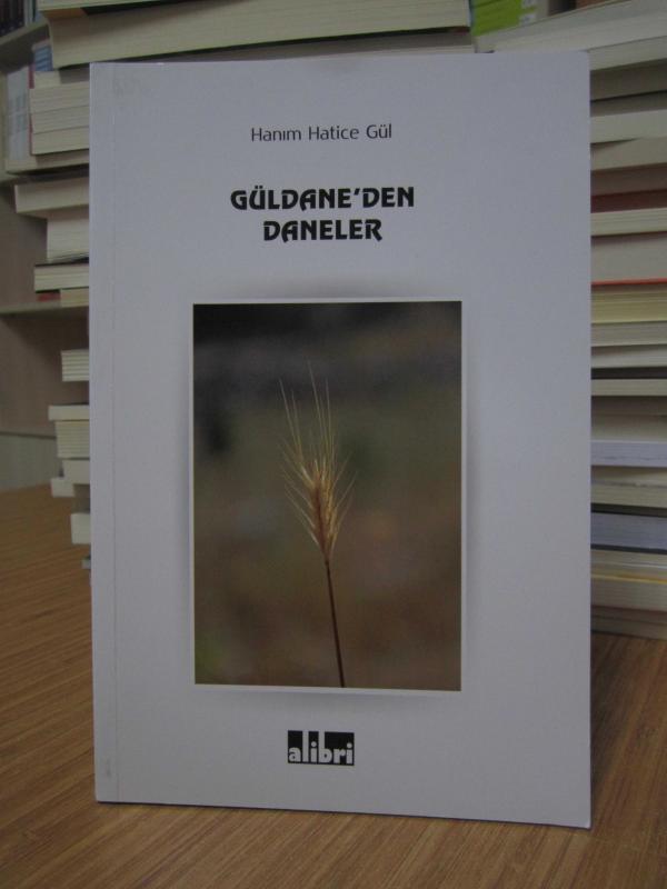 Güldane'den Daneler