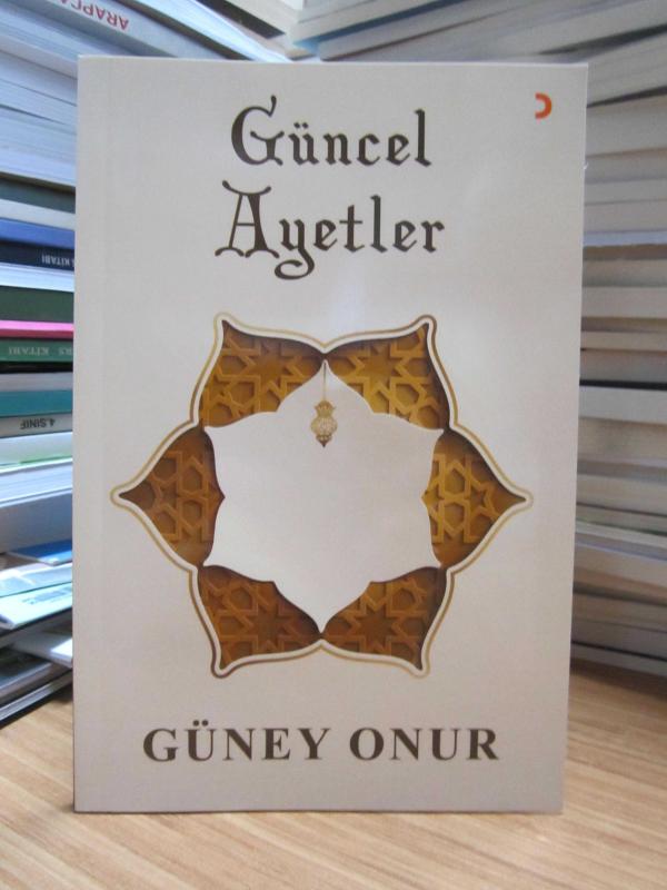 Güncel Ayetler - Güney Onur