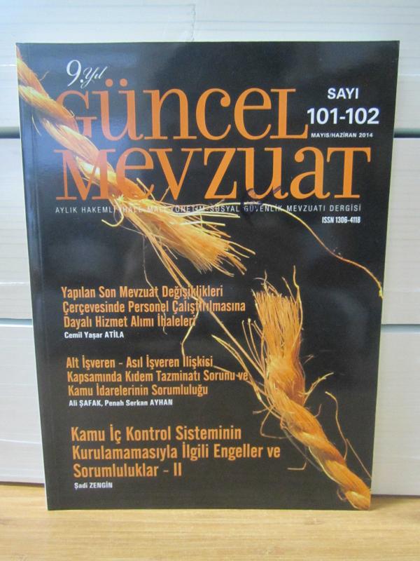 Güncel Mevzuat Dergisi - Sayı 101-102 - Mayıs Haziran 2014
