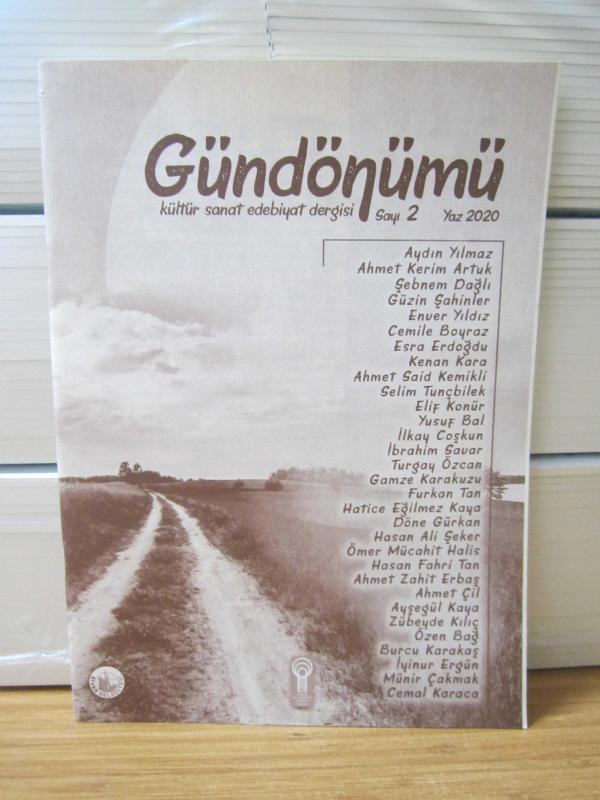 GÜNDÖNÜMÜ Kültür Sanat Edebiyat Dergisi - Sayı 2 - Yaz 2020