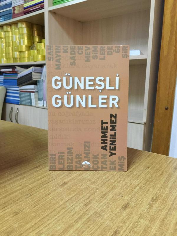 Güneşli Günler - Ahmet Yenilmez