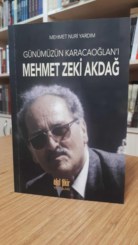 Günümüz Karacaoğlan'ı Mehmet Zeki Akdağ