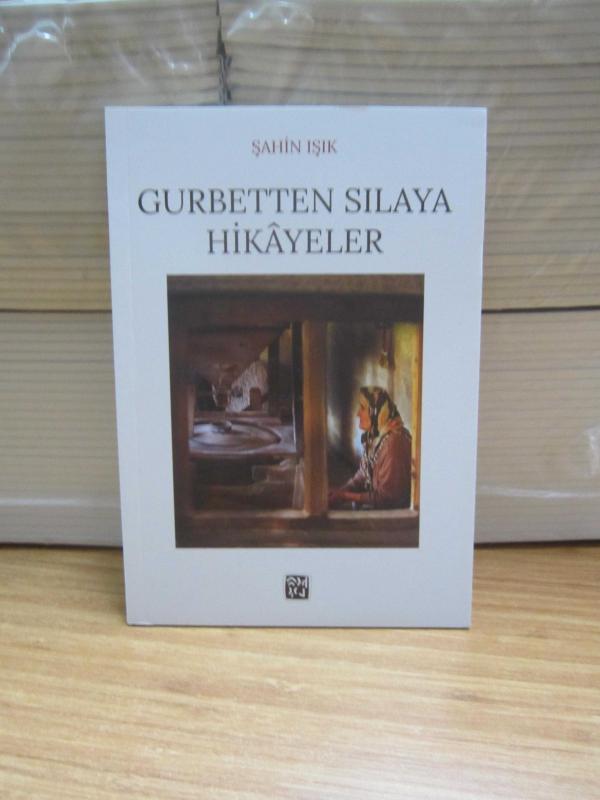 Gurbetten Sılaya Hikayeler