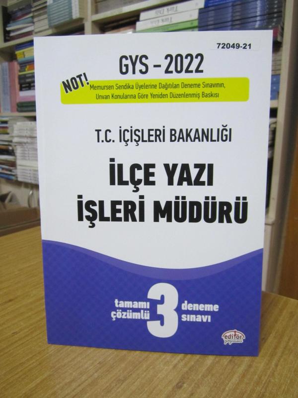 GYS 2022 T.C. İçişleri Bakanlığı İlçe Yazı İşleri Müdürlüğü / Tamamı Çözümlü 3 Deneme Sınavı