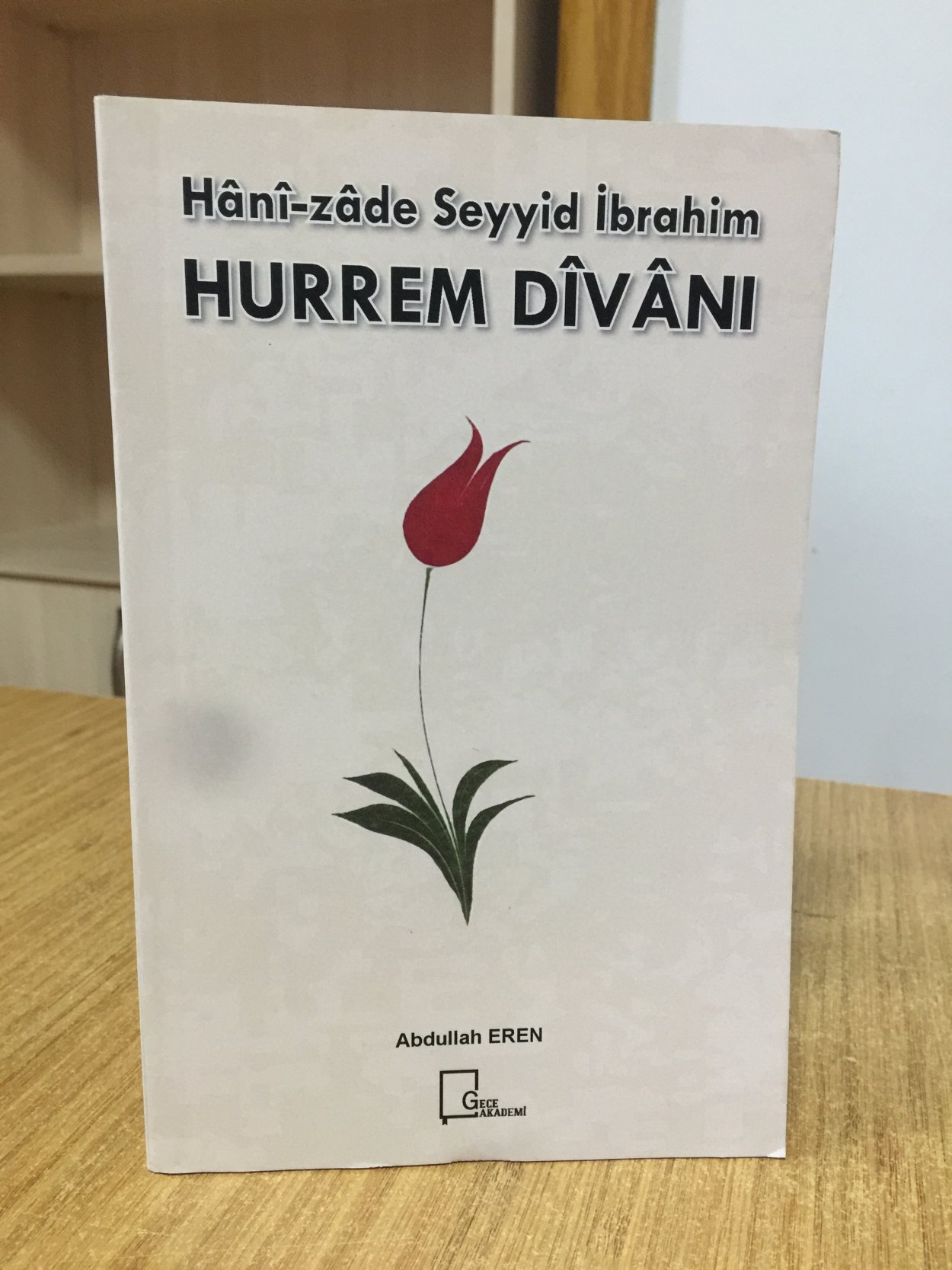 Hânî-zâde Seyyid İbrahim HURREM DÎVÂNI