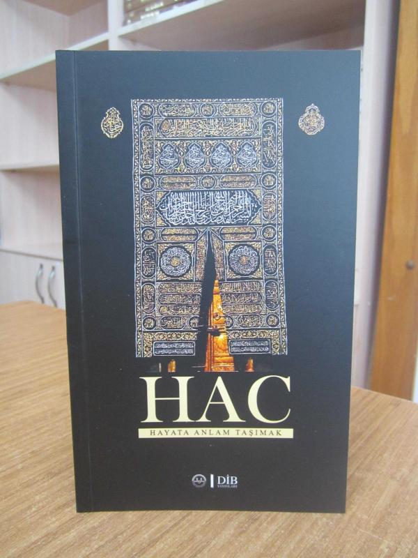 Hac - Hayata Anlam Taşımak