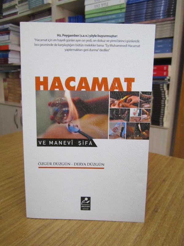 Hacamat ve Manevi Şifa / Özgür Düzgün, Derya Düzgün