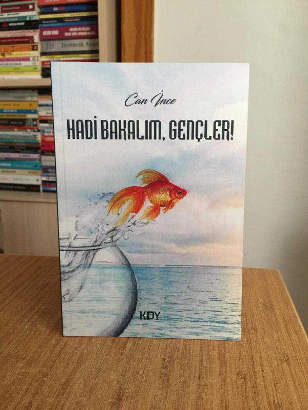 Hadi Bakalım Gençler - Can İnce