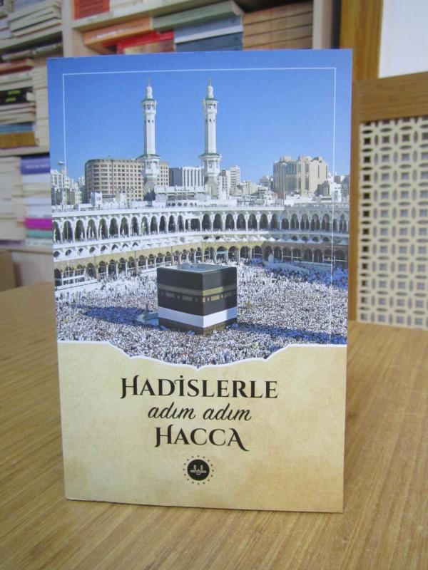 Hadislerle Adım Adım Hacca / Diyanet İşleri Başkanlığı