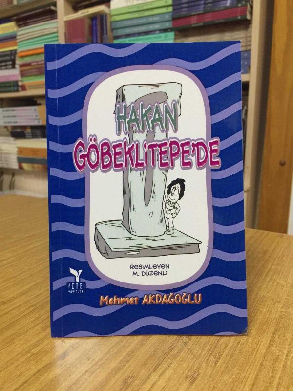 Hakan Göbeklitepe'de - Mehmet Akdağoğlu
