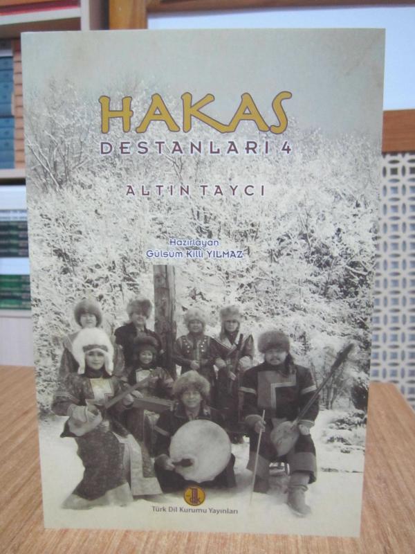 Hakas Destanları 4 Altın Taycı