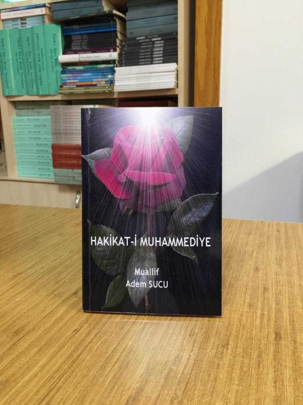 Hakikat-i Muhammediye 2 - Muallif Adem Sucu