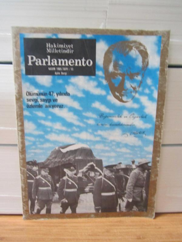Hakimiyet Milletindir Parlamento - Sayı 13 - Kasım 1985