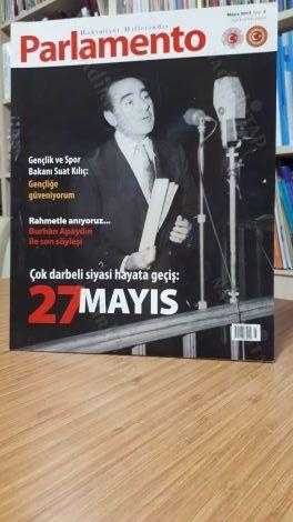 Hakimiyet Milletindir Parlamento Dergisi - Sayı 3 - Mayıs 2013