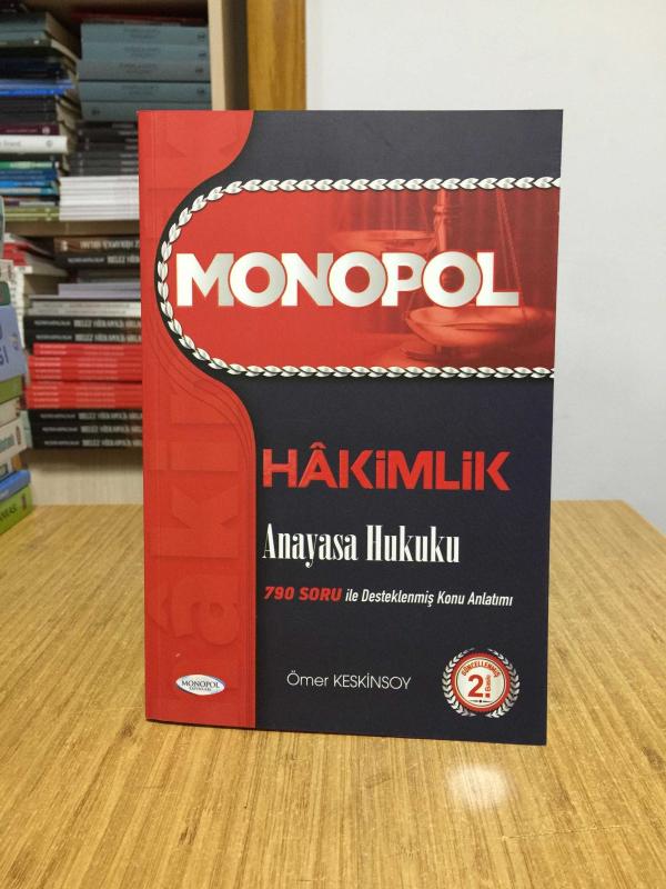 Hakimlik Anayasa Hukuku 2. Baskı Ömer Keskinsoy Monopol Yayınları