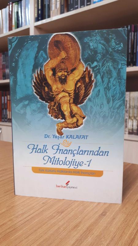 Halk İnançlarından Mitolojiye-1