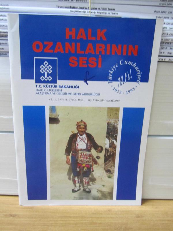 Halk Ozanlarının Sesi Dergisi - Sayı 4 - Eylül 1993 - Halk Kültürlerini Araştırma ve Geliştirme Genel Müdürlüğü