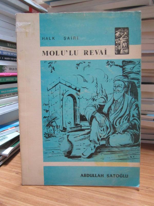 Halk Şairi Molu'lu Revai (1805-1883)