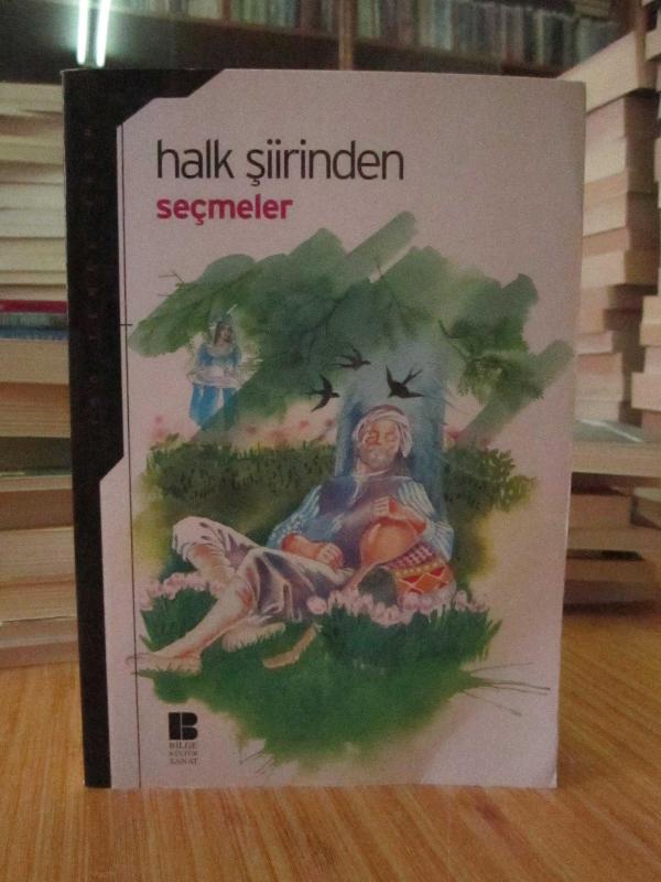 Halk Şiirinden Seçmeler